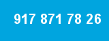 917 871 78 26 917 871 78 26